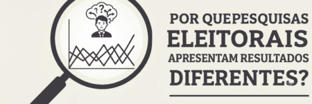 Por que pesquisas eleitorais apresentam resultados diferentes?